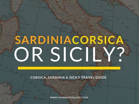 sicily sardinia or corsica.